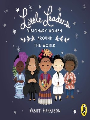 cover image of Little Leaders--Visionary Women Around the World